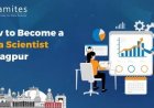 How to Become a Data Scientist in Nagpur?