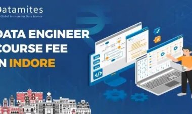 How Much is the Data Engineer Course Fee in Indore