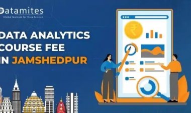 How much is the Data Analytics Course Fee in Jamshedpur?