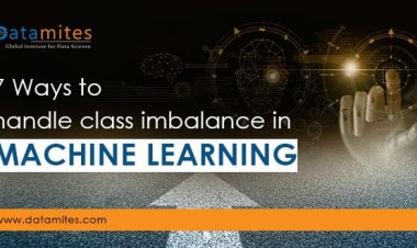 7 Ways to Handle Class Imbalance in Machine Learning