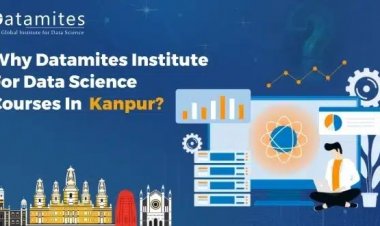 Why DataMites is the Best Choice for Data Science Course in Kanpur?