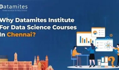 Why DataMites Institute for Data Science courses in Chennai?