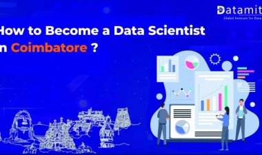 How to become a Data Scientist in Coimbatore?