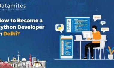 How to Become a Python Developer in Delhi?