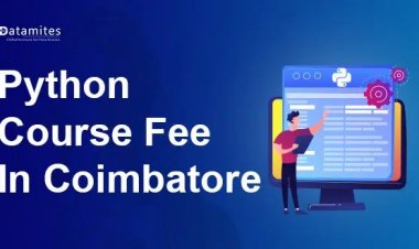 What is the Python Course Fee in Chennai? - DataMites Offical Blog