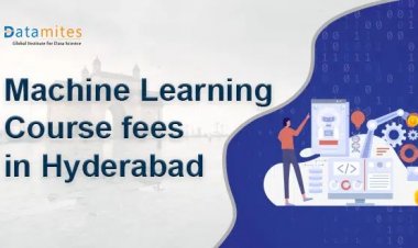 How much is the Machine Learning Course Fee in Hyderabad?