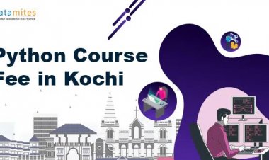 What would be the Python Certification Course Fees in Kochi?