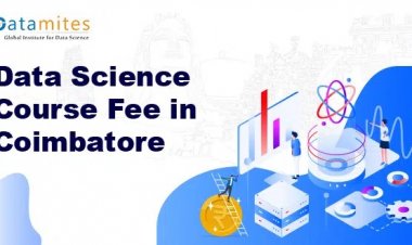 How much are the Data Science Course Fees in Coimbatore?