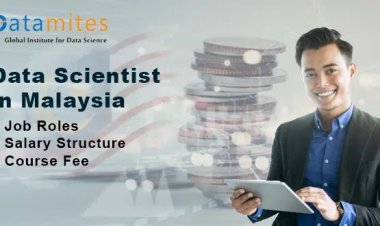 Data Science Job Roles, Salary Structure and Course Fees in Malaysia