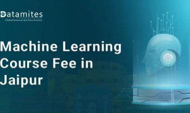 How much is the Machine Learning Course Fee in Jaipur?