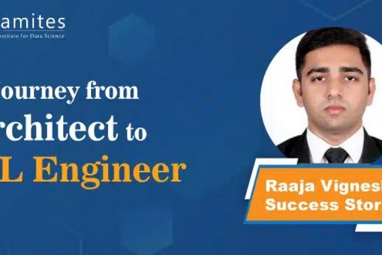 Journey from Architect to Machine Learning Engineer – Raaja Vignesh ...