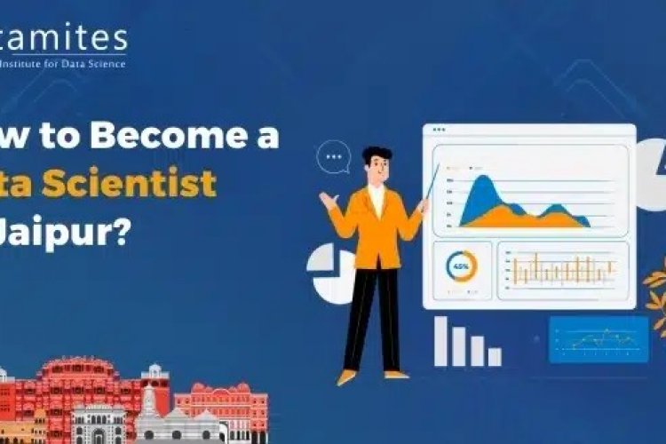 How To Become A Data Scientist In Jaipur Datamites Offical Blog