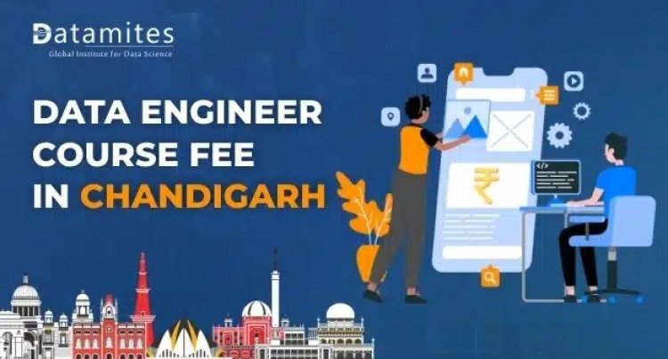 How much is the Data Engineer Course Fee in Chandigarh?