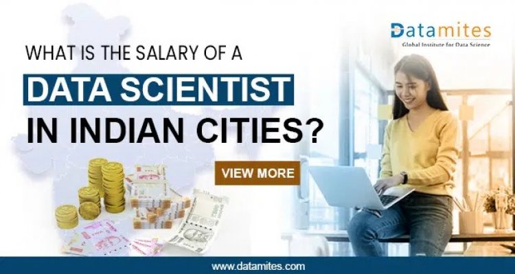 What is the Salary of a Data Scientist in Indian Cities?