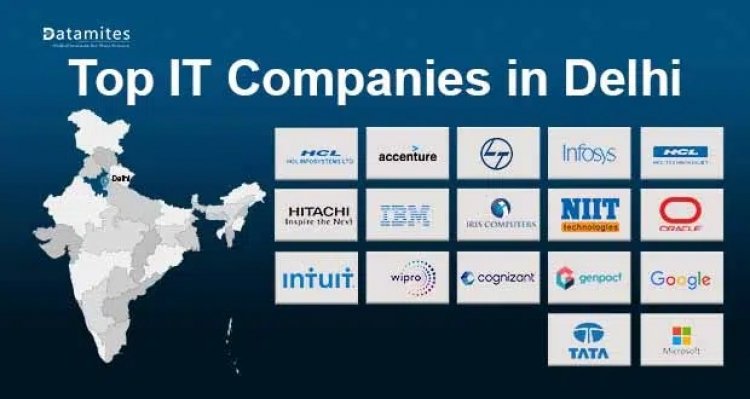 What are the Best IT Companies in Delhi?