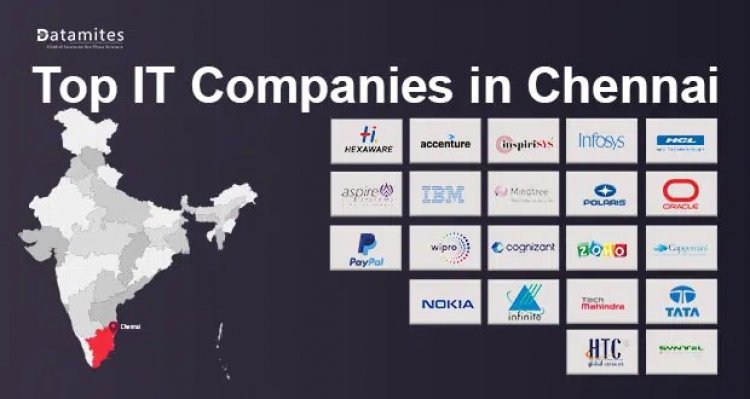 What are the Best IT Companies in Chennai?