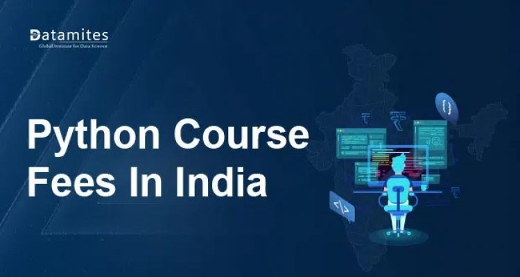 How much is the Python Course Fee in India?