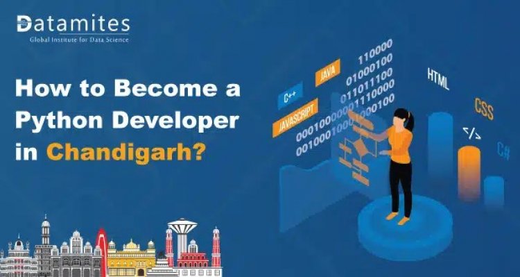 How to Become Python Developer in Chandigarh?