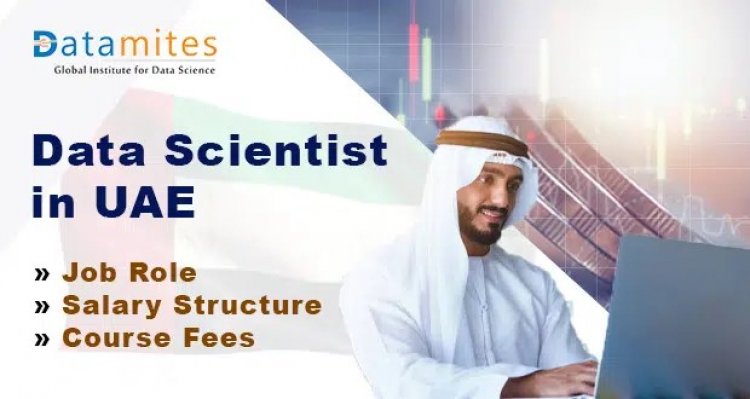 Data Science Job Roles, Salary Structure and Course Fees in the UAE