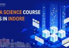 How much are the Data Science Course Fees in Indore?