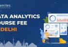 What will be the Data Analytics Course Fee In Delhi?