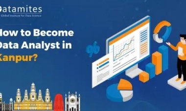 How to Become a Data Analyst in Kanpur?