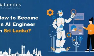 How to Become an Artificial Intelligence Engineer in Sri Lanka?