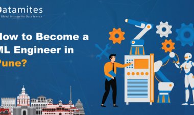 How to Become a Machine Learning Engineer in Pune?