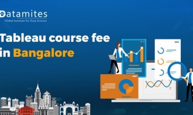 How much is the Tableau course fee in Bangalore?
