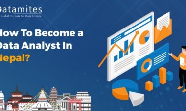How to Become a Data Analyst in Nepal?