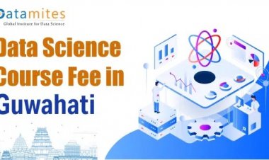 How much are the Data Science Course Fees in Guwahati?