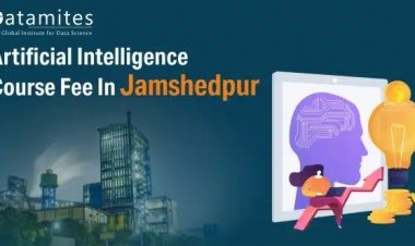 What will be the Artificial Intelligence Course Fee in Jamshedpur?