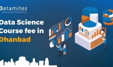 How much is the Data Science Course Fee in Dhanbad?
