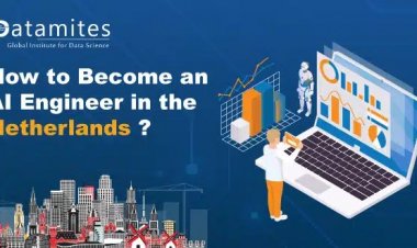 How to Become an Artificial Intelligence Engineer in Netherlands?