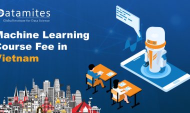 How much is the Machine Learning Course Fee in Vietnam?