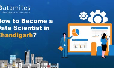 How to become a Data Scientist in Chandigarh