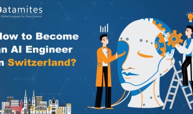 How to Become an Artificial Intelligence Engineer in Switzerland?