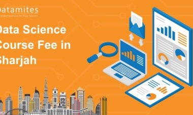 How Much is the Data Science Course Fee in Sharjah?