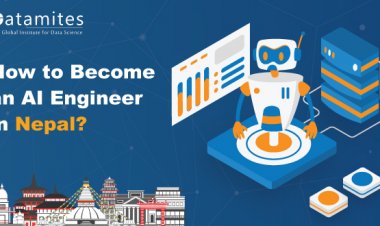 How to Become an Artificial Intelligence Engineer in Nepal?