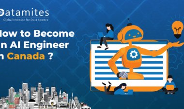 How to Become an Artificial Intelligence Engineer in Canada?