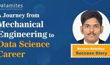 Journey from Mechanical Engineering to Data Scientist Career