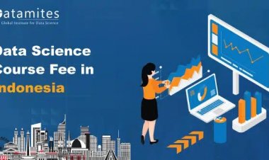How Much is the Data Science Course Fee in Indonesia?