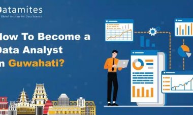How to Become a Data Analyst in Guwahati?