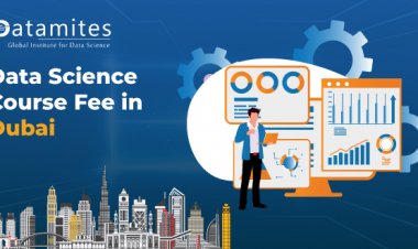 How Much is the Data Science Course Fee in Dubai?