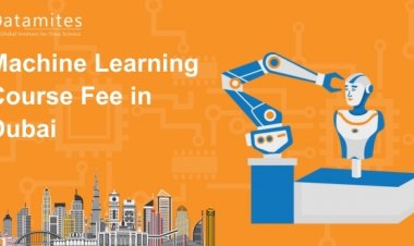 How Much is the Machine Learning Course Fee in Dubai?