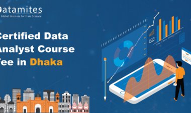 How Much is the Certified Data Analyst Course Fee in Dhaka?