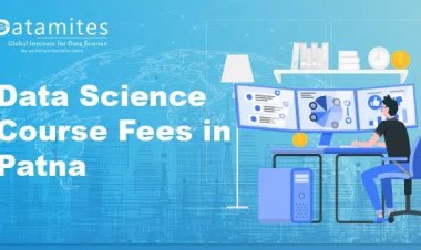 How much are the Data Science Course Fees in Patna?