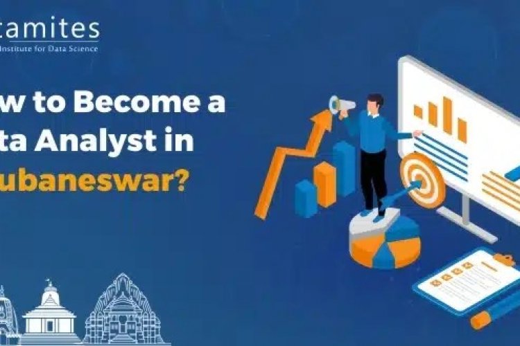 How to Become a Data Analyst in Bhubaneswar? - DataMites Offical Blog