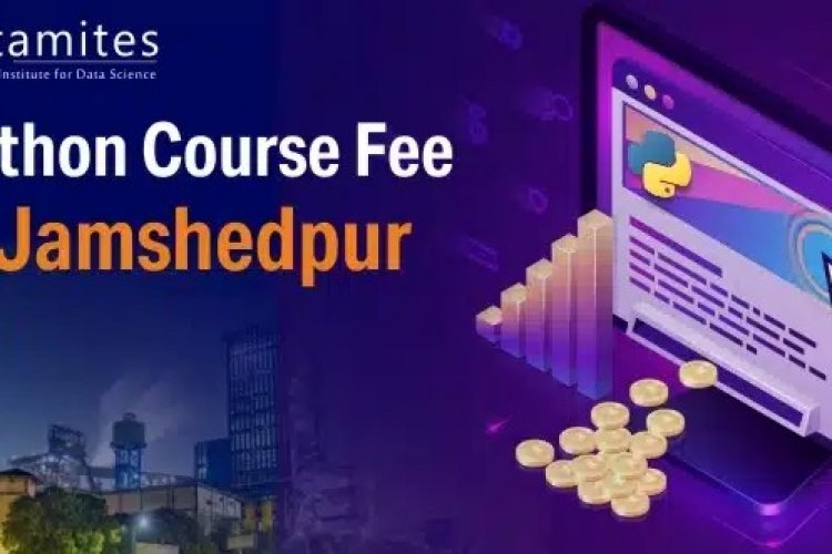 How much are the Python Course Fees in Jamshedpur? DataMites Offical Blog How much are the Python Course Fees in Jamshedpur? DataMites Offical Blog