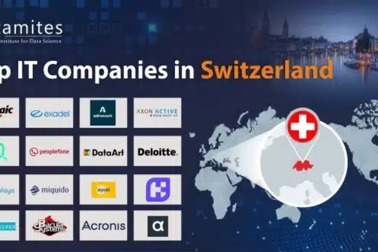 What Are The Top IT Companies In Switzerland? DataMites Offical Blog